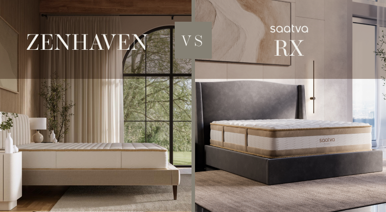 Comparison of two mattress brands - zenhaven vs saatva rx